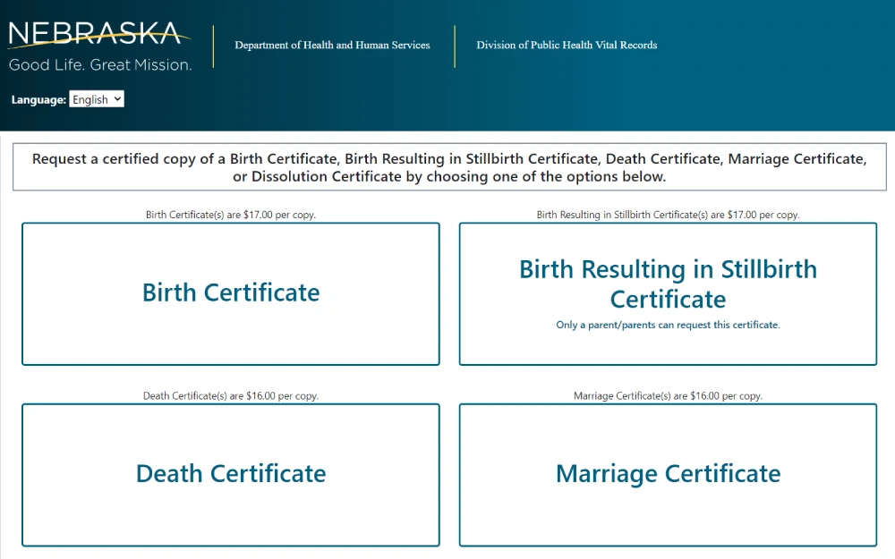 A screenshot showing options that direct to an application form to request a certified copy of vital records such as birth certificate, birth resulting in a stillbirth certificate, death, marriage and dissolution certificate from the Nebraska Department of Health & Human Services website.